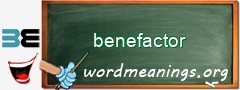 WordMeaning blackboard for benefactor